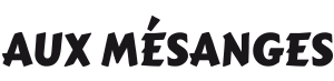 Aux Mésanges Logo